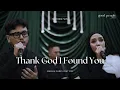 Download Lagu Thank God I Found You - Mariah Carey feat Joe Live Cover | Good People Music