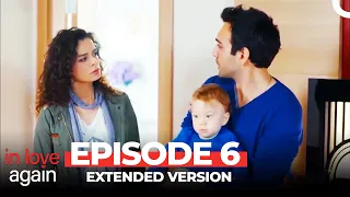 In Love Again Episode 6 Extended Version 