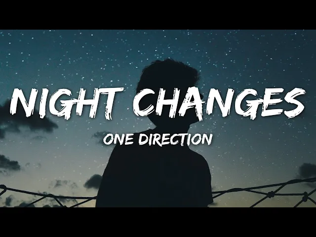 Download MP3 One Direction - Night Changes (Lyrics)