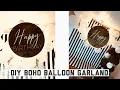 DIY Boho Balloon Garland Arch Easy Event Decor That Makes A Big Impact