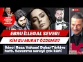 Download Lagu Ebru İllegal Sever #ebrugündeş #muratçdemir #azizihsanaktaş #özgürözel