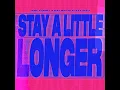 Stay A Little Longer (Extended Mix)