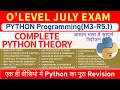 Python Complete Theory OLevel July 2025 Exam Topics O Level