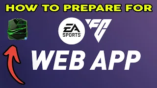 HOW TO PREPARE FOR EA FC 24 WEB APP