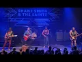 Shane Smith & The Saints “What A Shame” @ 9:30 Club, Washington DC-11/10/23