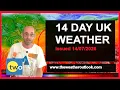 UK 14 Day Weather Very warm and settled but is change approaching TWO