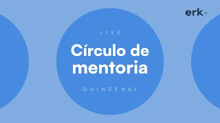 Círculo de Mentoria | LIVE 🔴 com Ed René Kivitz