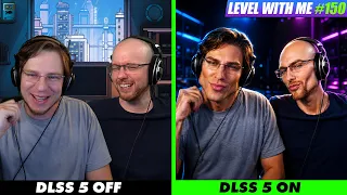 DLSS 5 Leaked... It's Worse Than We Thought - Level With Me Ep. 150