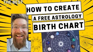 How to Create a Free Astrology Birth Chart Natal Chart