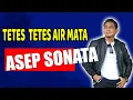 Download Lagu ASEP SONATA - TETES TETES AIR MATA (Mansyur S) Lagu Dangdut Original Cover Asep Sonata