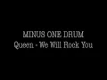 MINUS ONE DRUM Queen   We Will Rock You (TANPA DRUM) BELAJAR DRUM PEMULA
