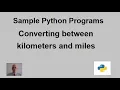 Python program convert kilometers to Miles