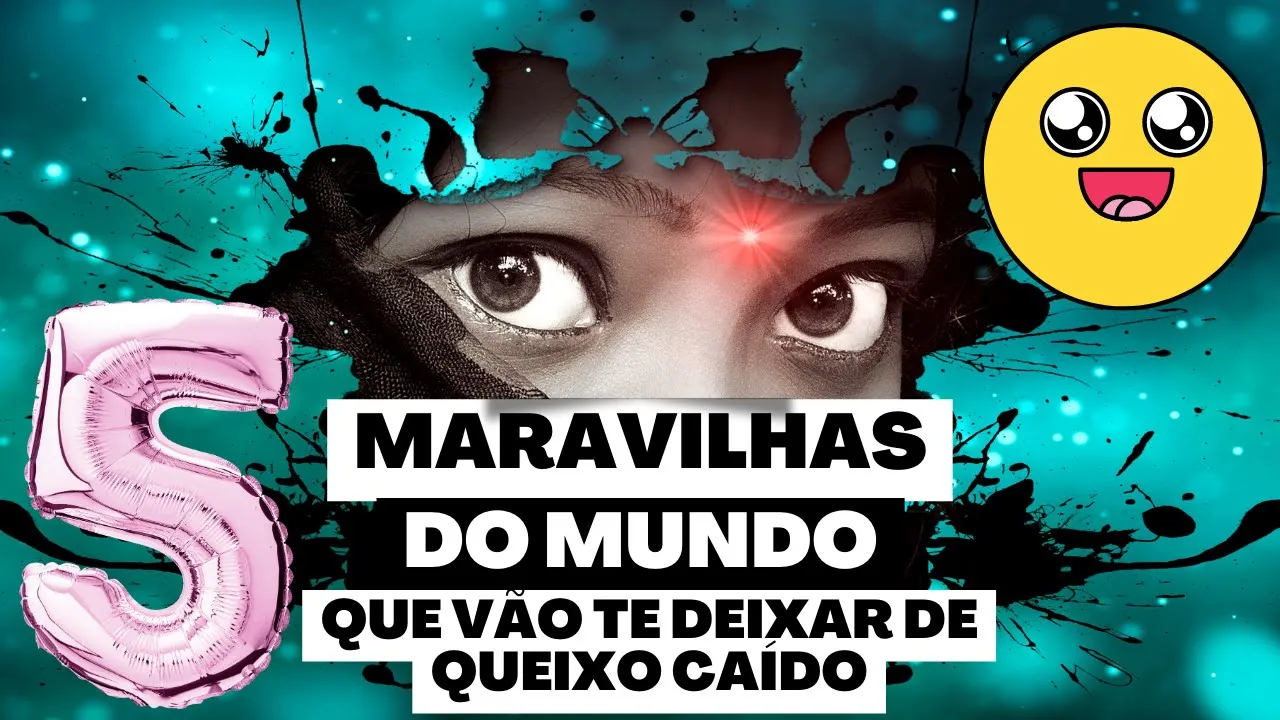 5 Descobertas Incríveis sobre o Mundo que Você Nunca Ouviu Falar!