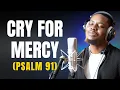 Lagu Cry Out For Mercy (Psalm 91) - 2 Hours Intimate Soaking Worship