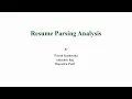 Resume Parsing Analysis A mini project