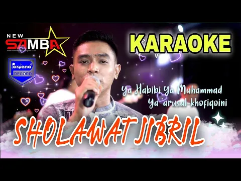 Download MP3 Sholawat Jibril Karaoke Tanpa Vokal Gerry Mahesa