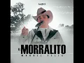 El Morralito - Manuel Felix