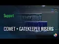 Comet Gatekeeper Tutorial Creating Risers