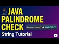 Java Palindrome Program Check if a String is a Palindrome