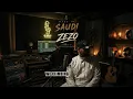 ZezO  - Made In Saudi (Exclusive) | 2026