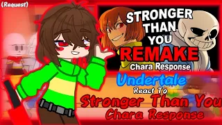 undertale react to stronger than you chara response request 
