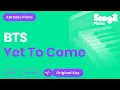 Download Lagu BTS - Yet To Come (Piano Karaoke)