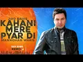 Lagu Kahani Mere Pyar Di (Remix) Manmohan Waris | Jind Bains | New Punjabi Song | Latest Sad Songs 2025