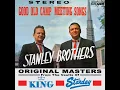 If We Never Meet Again - The Stanley Brothers