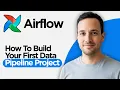 How to Build your First Data Pipeline project using Apache Airflow 2026 Full Guide