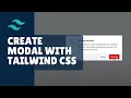 How to create modal by using Tailwind CSS