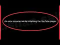 Fix An error occurred while initializing the YouTube Player problem Solve