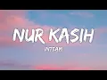 Inteam - Nur Kasih (Lirik)