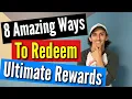 Amazing Ways To Redeem Chase Ultimate Reward Points