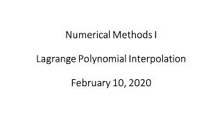 Numerical Methods I - Lagrange Polynomial Interpolation