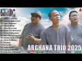 Download Lagu Arghana Trio - Lagu Batak Terbaru 2025 Viral Hits Sosmed - Top Album Batak Terpopuler Enak Didengar