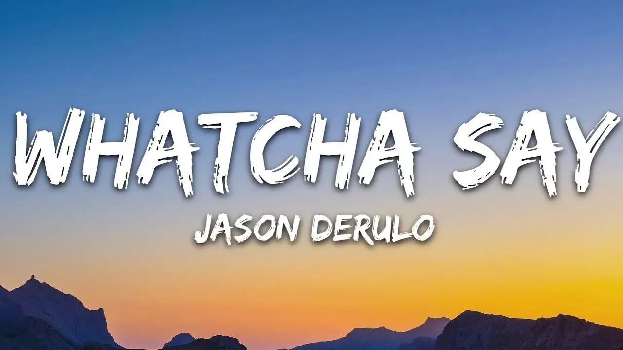 Jason Derulo - Whatcha Say (Lyrics) - Taj Tracks