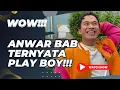 Download Lagu Anwar BAB Ternyata Play Boy!!! Punya 4 Gebetan