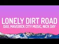 Download Lagu Dax, Maverick City Music, Nick Day - Lonely Dirt Road (Lyrics)