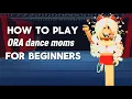 How to Play in ORA Dance Moms Full Guide