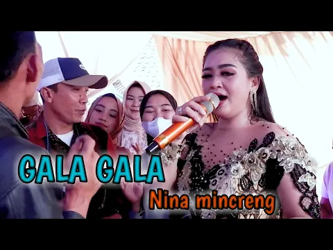 Download MP3 NINA MINCRENG GALA GALA  PERSI SISINGAAN LIVE KP.CIREYOD LD PRO