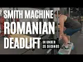 Smith Machine Romanian Deadlift - Step-by-Step Guide Level Up Fitness