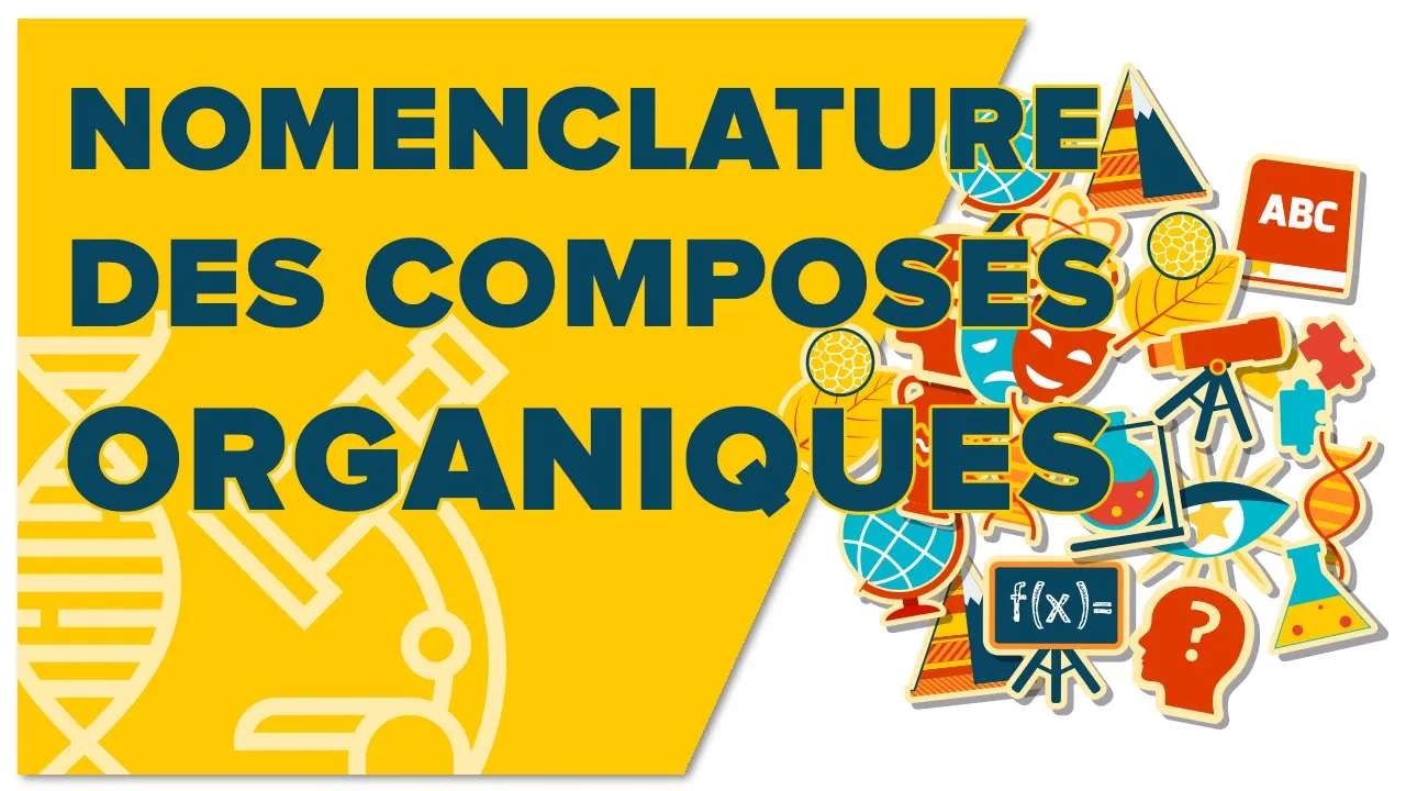 Nomenclature des Composés Organiques - 1ère Spé - Chimie - Mathrix