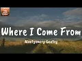 Where I Come From - Montgomery Gentry (Lyrics)