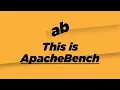 Benchmarking using ApacheBench ab