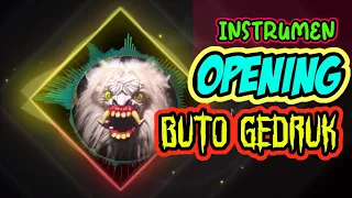 Download INSTRUMEN OPENING BUTO GEDRUK MP3