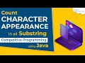 Top MNC s Interview Question Count Character Appearance in All Substring of a String