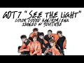 GOT7 - See the Light/빛이나 [Color Coded Han/Rom/Eng Lyrics]