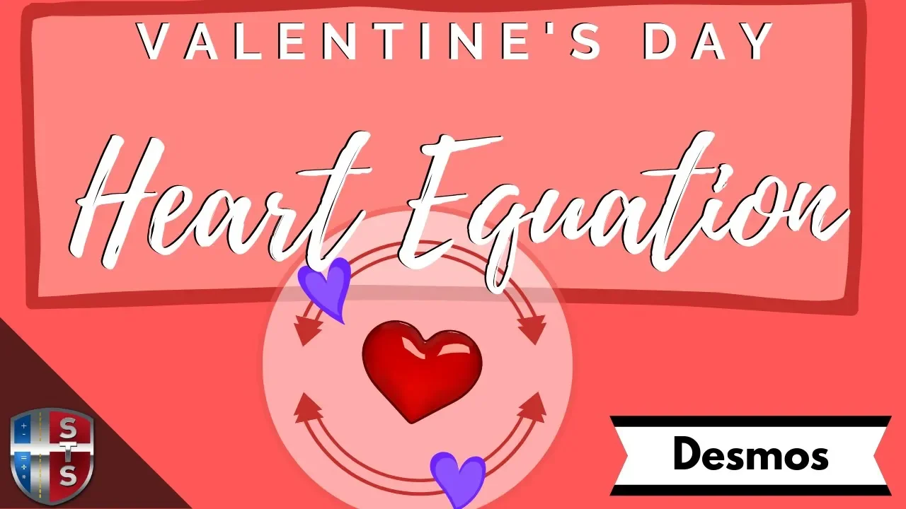 Desmos Art: Valentine's Day Heart Equations on Desmos