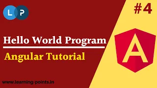 Hello World program with Angular 11 Where to write code Angular Tutorial Learning Points