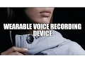 Wearable Voice Recording Device - Senstone
